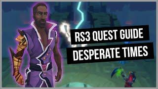 RS3: Desperate Times Quest Guide - Ironman Friendly - RuneScape 3