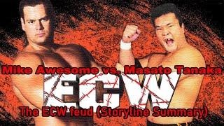 Mike Awesome and Masato Tanaka's ECW feud (storyline summary)