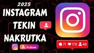 Instagramga tekin nakrutka urish 2025