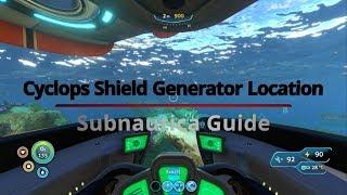 Cyclops Shield Generator Location "Subnautica 2019"