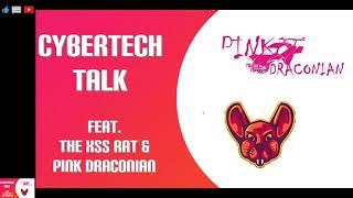 CyberTech Talk 1 - Feat @TheXSSRat