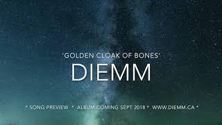 Diemm: Golden Cloak of Bones, Early Studio Mix