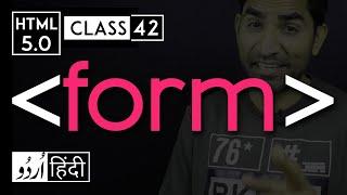 Form tag - html 5 tutorial in hindi/urdu - Class - 42