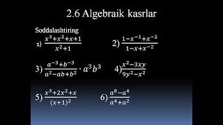 2.6 algebraik kasrlar. Algebraik ifodalar