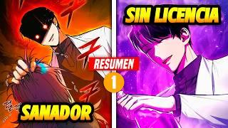 ️ ¡SANADOR sin Habilidades CURATIVAS! | PARTE #1 (Resumen MANWHA) 