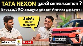 மாருதி Brezza,3XO காட்டிலும் Tata Nexon Best'ah ? Tamil Indepth Review - Podcast | GS Automotives