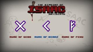 Binding of Isaac: Antibirth Item guide - Rune of Gebo, Rune of Kenaz, Rune of Fehu