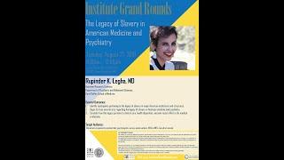 Semel Grand Rounds, 2019-08-27, Dr. Rupinder Legha