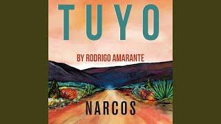 Tuyo (Narcos Theme) (Extended Version)