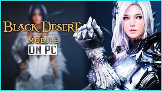 How to Download Black Desert Mobile on Your PC + Graphics Setting + Keymaping