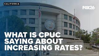 What is CPUC saying about utility rates increases? We don't know