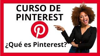  Descubre el Poder de Pinterest en el Marketing Digital  CURSO de PINTEREST - Clase Nº1