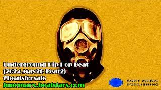 Beats for Sale (Underground Hip Hop Beat 2024 May20 Beat2)