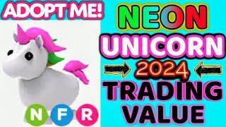 NEON UNI TRADING VALUE 2024 in Adopt Me! #neonunicorn