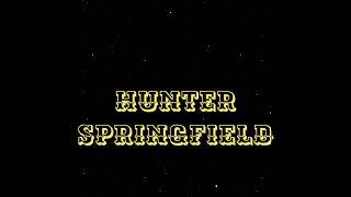 Hunter Springfield|YOICHIEDITZ