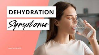 Dehydration: Diese Symptome sind Warnzeichen