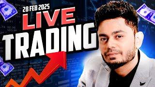 Live Trading & QnA - 28th Feb 2025