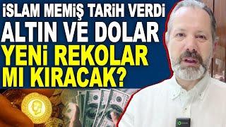 İslam Memiş altın yorumu 2024... Tarih verip uyardı: Yeni rekorlar mı geliyor?