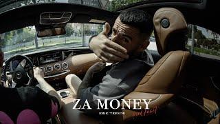 ERIK TRESOR - Za money (prod.Kazet) |Official Video|