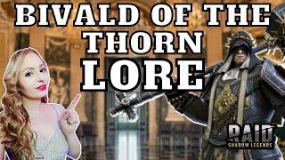 Bivald of the Thorn [Lore] • RAID Shadow Legends