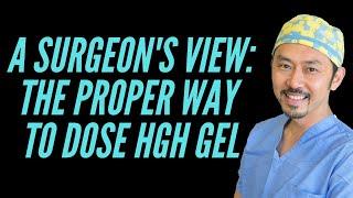 A Dr's Review of New U Life HGH Gel--"THE PROPER WAY TO DOSE HGH GEL"