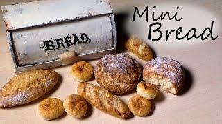 Polymer Clay Tutorial; 5 Types Of Bread - Miniature Food