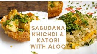 Sabudana Khichdi,  katori & Aloo