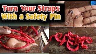 How to turn a Spaghetti Strap inside out without a loop Turner. Turn a strap with a safety pin