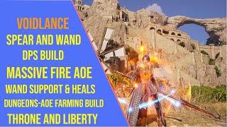 Powerful Spear and Wand DPS Build for Throne and Liberty - Voidlance TL Build