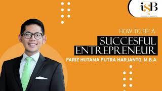How To Be A Successful Entrepreneur
