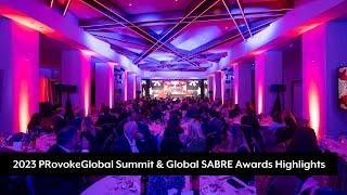 2023 PRovokeGlobal Summit & Global SABRE Awards Highlights