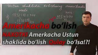 Ustun shaklida bo'lishning amerikacha usuli . Matematika