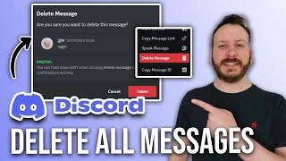 How To Delete All Messages On Discord