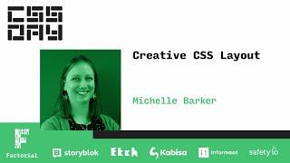 Creative CSS Layout | Michelle Barker | CSS Day 2022