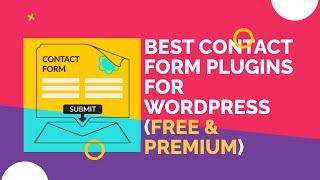 Best Contact Form Plugins for WordPress 2021 (Free & Premium) | fast secure contact form wp plugins