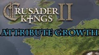 Crusader Kings 2 Attribute Growth Guide