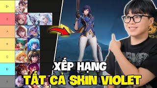 VUX XẾP HẠNG TẤT CẢ SKIN VIOLET TRÊN RANK ĐẤU ĐỈNH CAO TRONG LIÊN QUÂN MOBILE