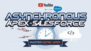 Master Asynchronous Apex in Salesforce | Complete Guide to Async Types & Usage | Salesforce in Hindi