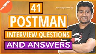 41+ Postman Interview Questions & Answers (with Notes) |  PART 2