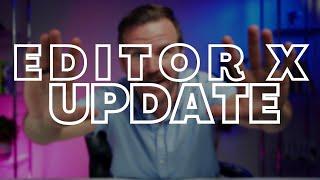 4 NEW Editor X Features You Need to Start Using
