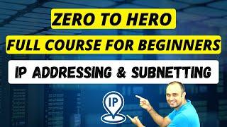 IP Addressing & Subnetting - Zero to Hero Full Course for Beginners-Hindi