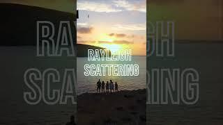 Rayleigh Scattering