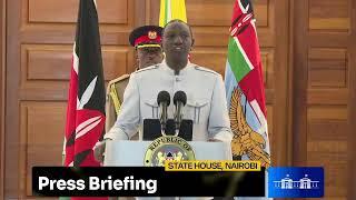 Press Briefing, State House, Nairobi.