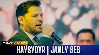 Mekan Atayew - Haýsydyr | janly ses (Live Performance)