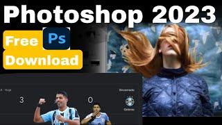 How to Download Photoshop 2023 Free | Download Latest Version free