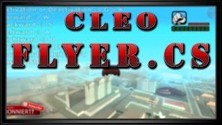 [CLEO]   Flyer.cs  GTA MOD SAMP 0.3.7 [DOWNLOAD] #GTAModBase