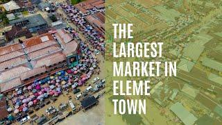 A look at the biggest market In eleme