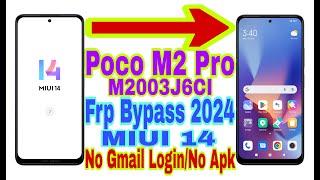 Poco M2 Pro MIUI 14 Frp Bypass | New Trick 2024 | Bypass Google Account/Reset Frp/No Pc 100%Working