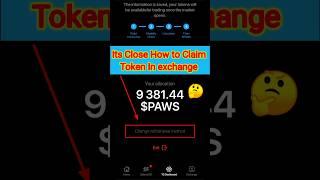 paws airdrop | how to claim token in exchange | paws claiming #shorts #viralvideo #paws #crypto