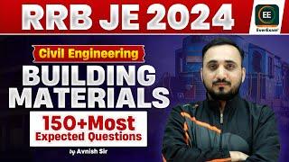 Building Materials: 150+ Most Expected Questions for RRB JE CBT-2 2024 | Avnish Sir | Everexam